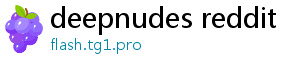 deepnudes reddit